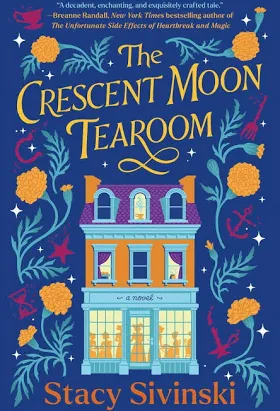 The Crescent Moon Tearoom book cover